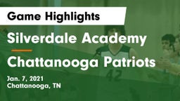 Silverdale Academy  vs Chattanooga Patriots Game Highlights - Jan. 7, 2021