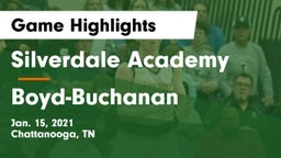 Silverdale Academy  vs Boyd-Buchanan  Game Highlights - Jan. 15, 2021