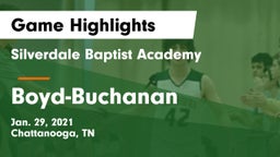 Silverdale Baptist Academy vs Boyd-Buchanan  Game Highlights - Jan. 29, 2021