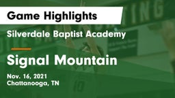 Silverdale Baptist Academy vs Signal Mountain Game Highlights - Nov. 16, 2021