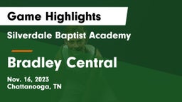 Silverdale Baptist Academy vs Bradley Central  Game Highlights - Nov. 16, 2023