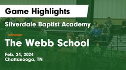 Silverdale Baptist Academy vs The Webb School Game Highlights - Feb. 24, 2024