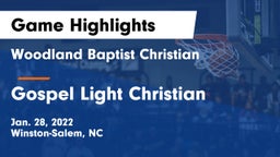 Woodland Baptist Christian  vs Gospel Light Christian  Game Highlights - Jan. 28, 2022
