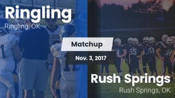 Matchup: Ringling  vs. Rush Springs  2017
