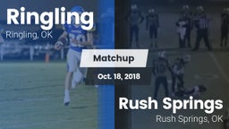 Matchup: Ringling  vs. Rush Springs  2018