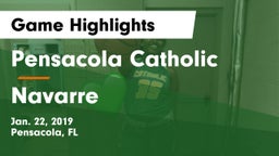 Pensacola Catholic  vs Navarre  Game Highlights - Jan. 22, 2019