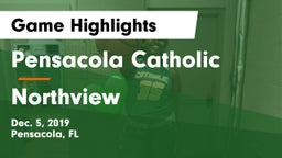 Pensacola Catholic  vs Northview  Game Highlights - Dec. 5, 2019
