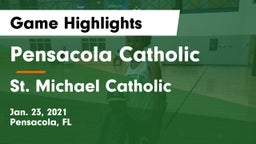 Pensacola Catholic  vs St. Michael Catholic  Game Highlights - Jan. 23, 2021
