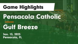 Pensacola Catholic  vs Gulf Breeze  Game Highlights - Jan. 13, 2023