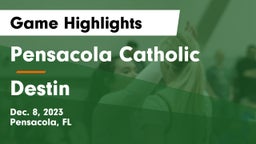 Pensacola Catholic  vs Destin  Game Highlights - Dec. 8, 2023