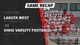 Recap: Lakota West  vs. OHHS Varsity Football 2016