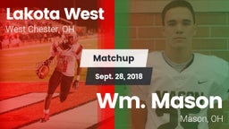 Matchup: Lakota West vs. Wm. Mason  2018