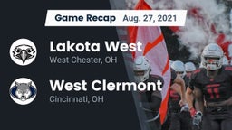 Recap: Lakota West  vs. West Clermont  2021