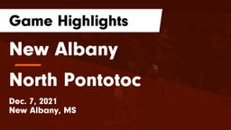 New Albany  vs North Pontotoc  Game Highlights - Dec. 7, 2021