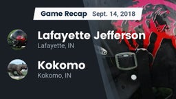 Recap: Lafayette Jefferson  vs. Kokomo  2018