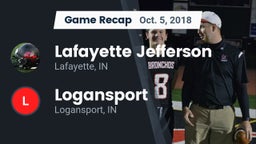 Recap: Lafayette Jefferson  vs. Logansport  2018