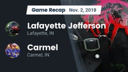 Recap: Lafayette Jefferson  vs. Carmel  2018