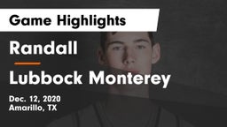 Randall  vs Lubbock Monterey  Game Highlights - Dec. 12, 2020