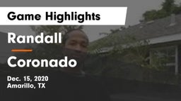 Randall  vs Coronado  Game Highlights - Dec. 15, 2020