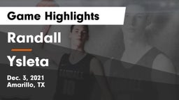 Randall  vs Ysleta  Game Highlights - Dec. 3, 2021