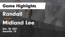Randall  vs Midland Lee  Game Highlights - Dec. 28, 2021