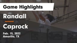 Randall  vs Caprock  Game Highlights - Feb. 15, 2022
