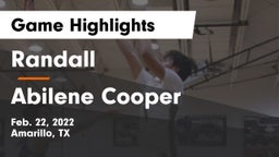 Randall  vs Abilene Cooper Game Highlights - Feb. 22, 2022