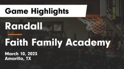 Randall  vs Faith Family Academy Game Highlights - March 10, 2023