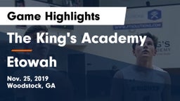 The King's Academy vs Etowah  Game Highlights - Nov. 25, 2019