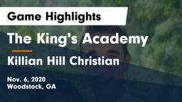 The King's Academy vs Killian Hill Christian Game Highlights - Nov. 6, 2020
