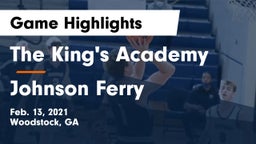 The King's Academy vs Johnson Ferry Game Highlights - Feb. 13, 2021