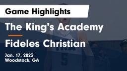 The King's Academy vs Fideles Christian Game Highlights - Jan. 17, 2023