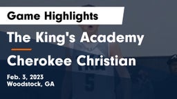 The King's Academy vs Cherokee Christian  Game Highlights - Feb. 3, 2023