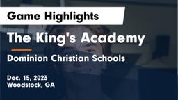 The King's Academy vs Dominion Christian Schools Game Highlights - Dec. 15, 2023