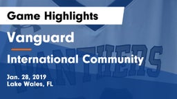 Vanguard  vs International Community   Game Highlights - Jan. 28, 2019