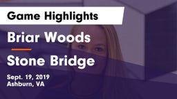 Briar Woods  vs Stone Bridge  Game Highlights - Sept. 19, 2019