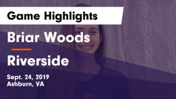 Briar Woods  vs Riverside Game Highlights - Sept. 24, 2019