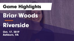 Briar Woods  vs Riverside  Game Highlights - Oct. 17, 2019