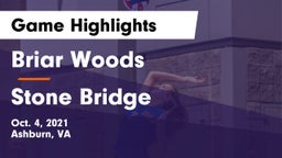Briar Woods  vs Stone Bridge  Game Highlights - Oct. 4, 2021