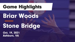 Briar Woods  vs Stone Bridge  Game Highlights - Oct. 19, 2021