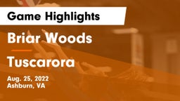 Briar Woods  vs Tuscarora  Game Highlights - Aug. 25, 2022