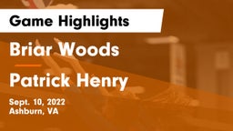 Briar Woods  vs Patrick Henry  Game Highlights - Sept. 10, 2022