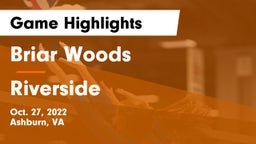 Briar Woods  vs Riverside  Game Highlights - Oct. 27, 2022