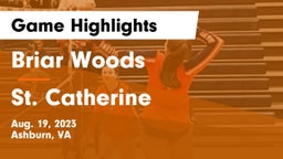 Briar Woods  vs St. Catherine Game Highlights - Aug. 19, 2023