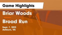 Briar Woods  vs Broad Run  Game Highlights - Sept. 7, 2023