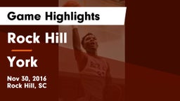 Rock Hill  vs York  Game Highlights - Nov 30, 2016