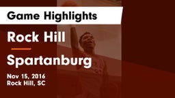 Rock Hill  vs Spartanburg Game Highlights - Nov 15, 2016