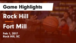 Rock Hill  vs Fort Mill Game Highlights - Feb 1, 2017