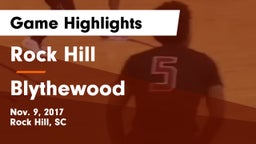 Rock Hill  vs Blythewood  Game Highlights - Nov. 9, 2017