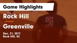 Rock Hill  vs Greenville Game Highlights - Dec. 21, 2017